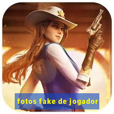 fotos fake de jogador